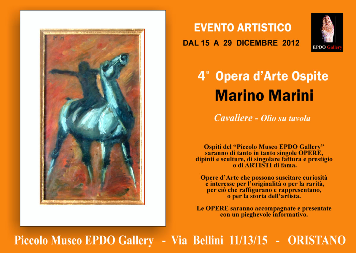 Marino Marini - Museo EPDO Gallery - Via Bellini 15 ORISTANO